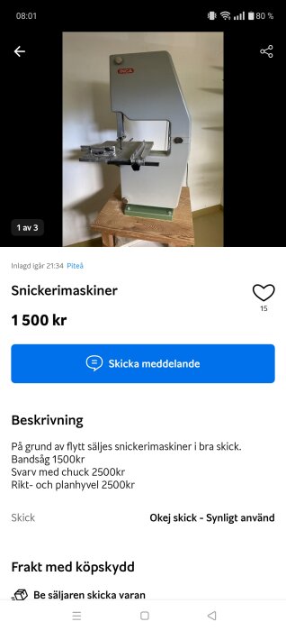 Grå bandsåg av märket INCA till försäljning för 1500 kr, stående på ett träbord.