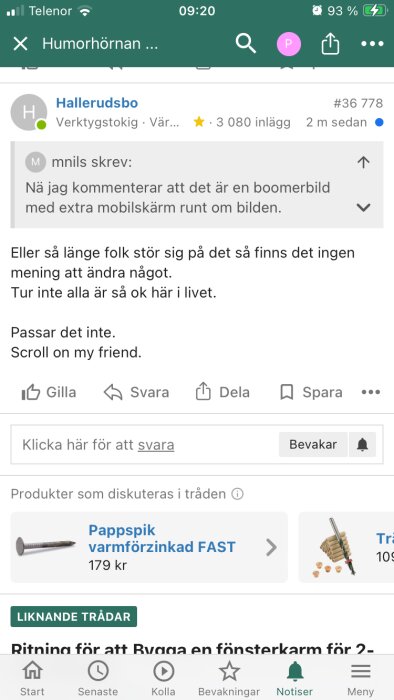 Skärmbild av en diskussionstråd i mobilen med texten "Nä jag kommenterar att det är en boomerbild med extra mobilskärm runt om bilden.