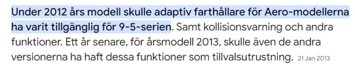 Skärmdump av en sökning om Saab och adaptiv farthållare som visar text om 2012 års modell och tillgänglighet för 9-5-serien samt kollisionsvarning och andra funktioner.