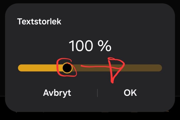 Skärm på Samsung-enhet visar textstorleksjustering inställd på 100 % med alternativ för att avbryta eller godkänna.