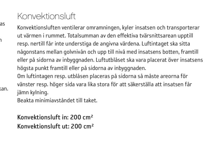 Konvektionsluftinstruktioner för spisinsats med tydliga anvisningar om luftintag och utblås samt totalytan för konvektionsluft in och ut, 200 cm² vardera.