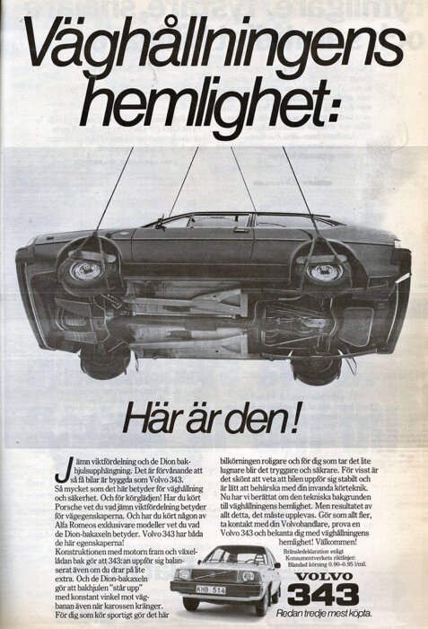 Svartvit reklambild med en upphängd Volvo 343 från undersidan, rubriken "Väghållningens hemlighet" och beskrivning av de-Dion bakaxelns fördelar.