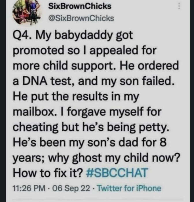Skärmdump av ett Twitter-inlägg där en person beskriver en situation med sitt barns far, ett DNA-test och föräldraansvar med hashtag #SBCCHAT.