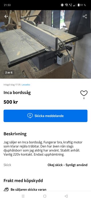 Bild på en grå Inca bordsåg i ett garage eller verkstad med träbitar i bakgrunden och sågspån på arbetsytan. Den är till salu för 500 kr.