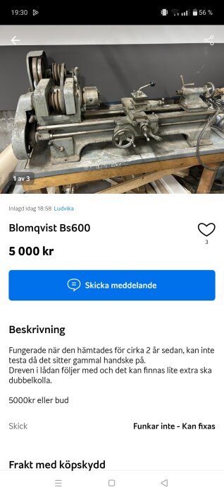 Gammal svarv av märket Blomqvist Bs600 till salu för 5000 kronor i Ludvika. Maskinen är sliten och visar tecken på rost och användning.