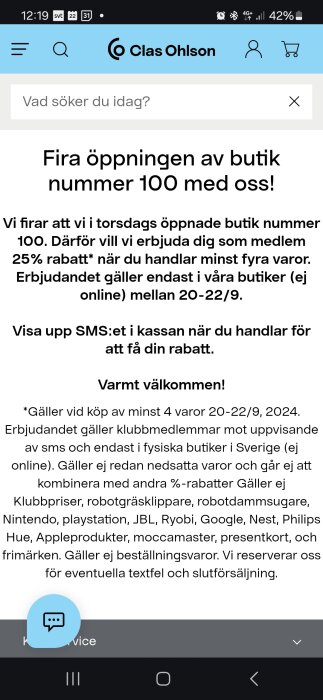 Bild av ett SMS från Clas Ohlson med erbjudande om att fira öppningen av butik nummer 100 med 25% rabatt vid köp av minst fyra varor mellan 20-22/9.