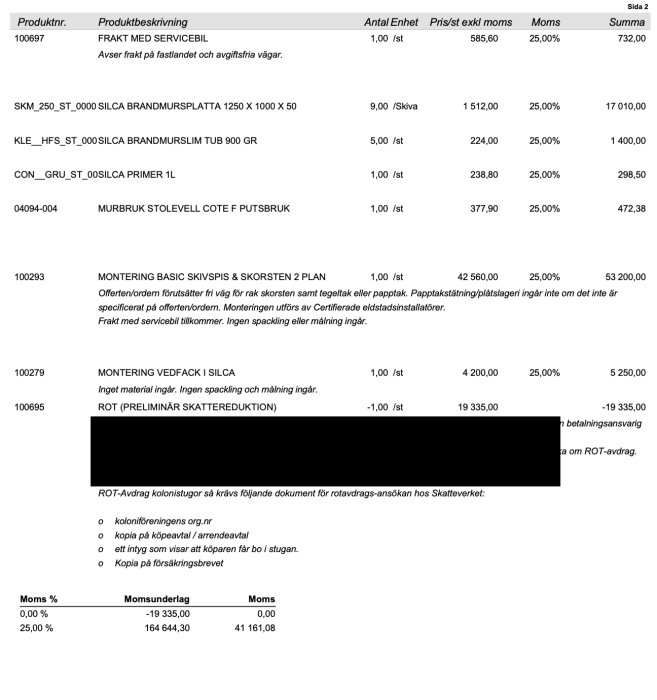 Offert för installation av insats och skorsten: detaljerade kostnader för material, arbete och skatterabatt (ROT-avdrag) specificerade, total kostnad 184 000 kr.