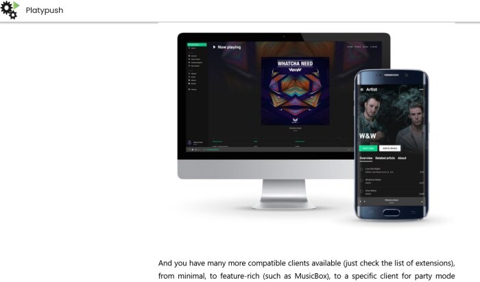 Datorskärm som visar musikspelaren Platypush med låten "Whatcha Need" spelande och en mobiltelefon som visar artistens info för W&W med fler låtar listade.