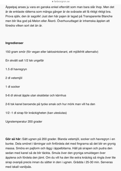 Recept på äppelpaj (smulpaj) med ingredienser och instruktioner, inklusive smör, havregryn, vetemjöl, socker, äpplen, kanel, sirap och ugntemperatur på 200 grader.