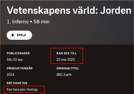 Programmets titel "Vetenskapens värld: Jorden" med detaljer som publiceringsdatum 22 september 2024, kan ses till 22 mars 2025, producerad av BBC Earth och endast tillgänglig i Sverige.