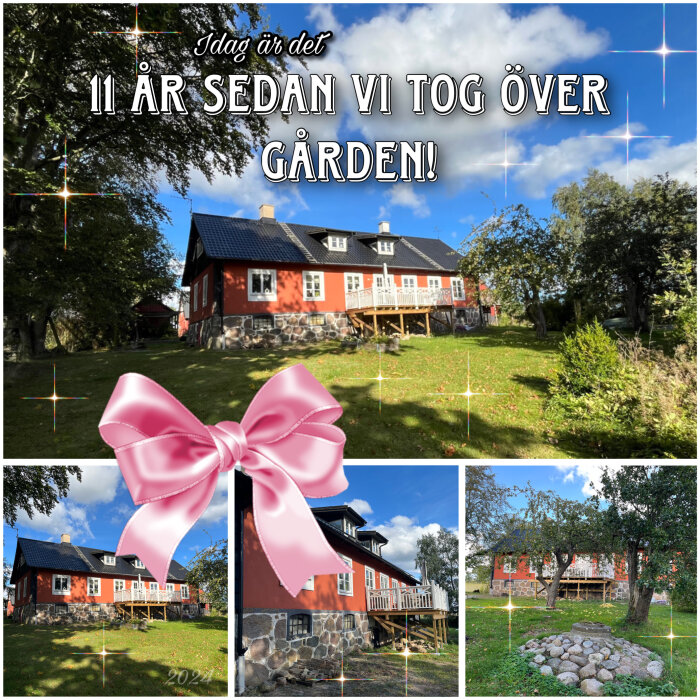 Collage av hus och trädgård med en stor rosa rosett och text som firar att de haft gården i 11 år. Klarblå himmel och grönt gräs omger huset.