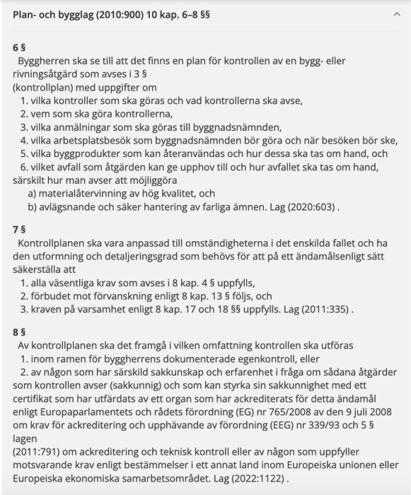 Bild som visar utdrag av plan- och bygglagen (2010:900) kapitel 10, paragraferna 6 till 8, som specificerar krav och riktlinjer för kontrollplaner i byggprocessen.