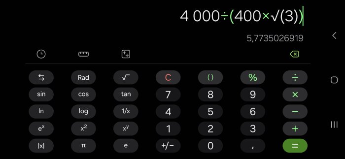 Skärmdump av en kalkylatorapp som visar uträkningen 4000 ÷ (400 × √3), med resultatet 5,7735062919.