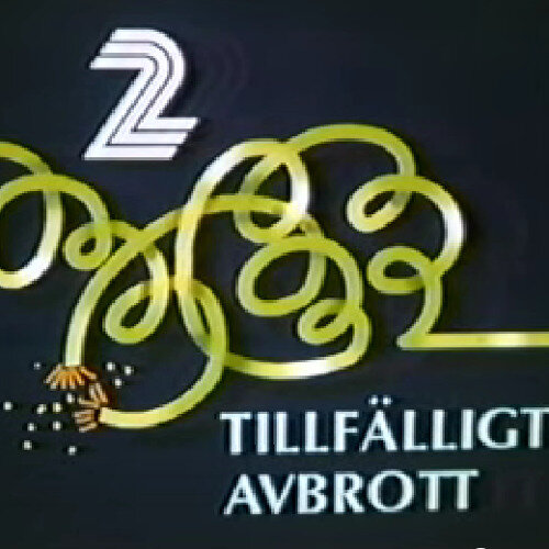 Texten "tillfälligt avbrott" på en mörk bakgrund med guldfärgad grafik och en symbol för kanal 2.