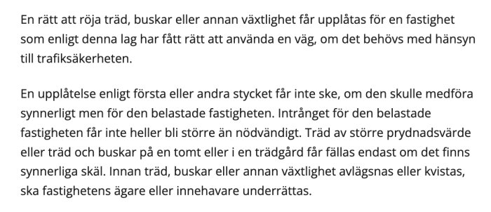 Textutdrag från anläggningslagen om rätt att fälla träd och röja växtlighet för trafiksäkerhet.