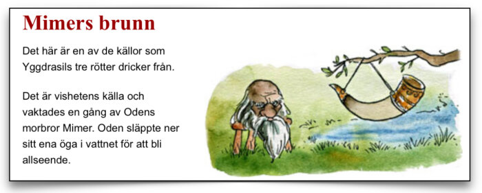 Illustration av Mimer vid källan, vattnad av Yggdrasils rötter, med ett dryckeshorn hängande från ett träd.