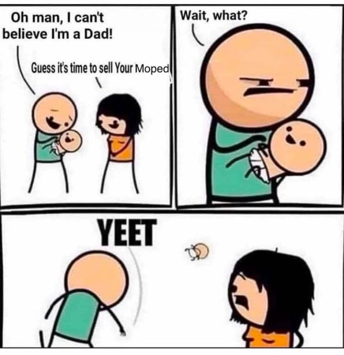En tecknad serie med en nybliven pappa, förvånad över att behöva sälja sin moped, kastar upp sitt barn som en humoristisk reaktion.
