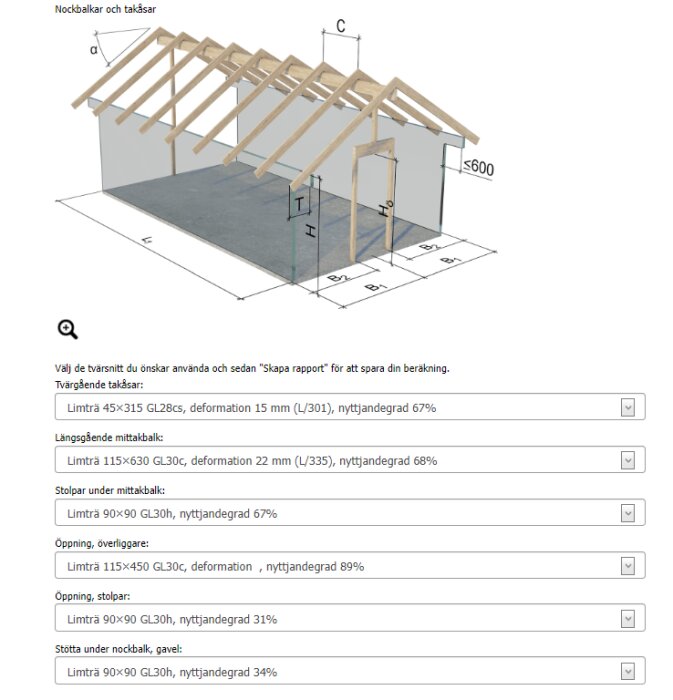 Konstruktion av takbalkar med specifikationer för limträdimensioner och deformationsnivåer, inklusive tvärgående och längsgående balkar samt stolpar.