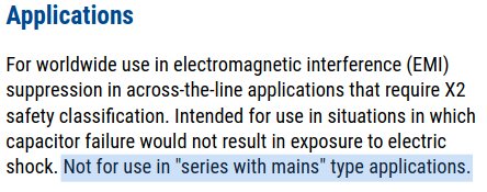 Text från datablad som varnar för att X-kondensatorer inte ska användas i seriekoppling med nätspänning.