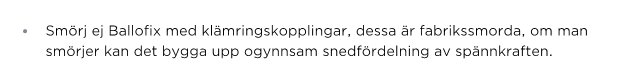 Text som råder mot smörjning av Ballofix med klämringskopplingar för att undvika ogynnsam spännkraft.