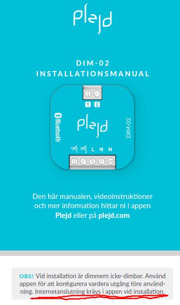 Installationsmanual för Plejd Dim-02, kräver app och internet för konfiguration.