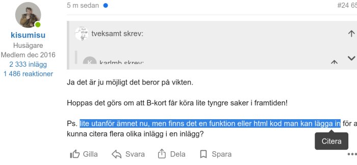 Markering av text och funktion för att citera inlägg i ett diskussionsforum, med alternativet att redigera text som kod.