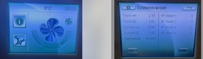 Två displayer, den vänstra med en fläktikon och den högra med systemöversikt. Styrkort version 0.00 visas.