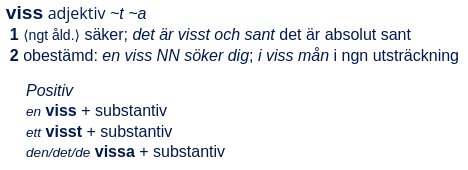 Svensk lexikonbild som beskriver adjektivet 'viss' med två betydelser: säkerhet och obestämdhet, samt dess former i positiv i både en och flera varianter.