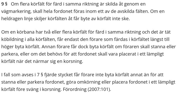 Text från den svenska trafikförordningen om regler för körfältsbyte i flera körfält i samma riktning.