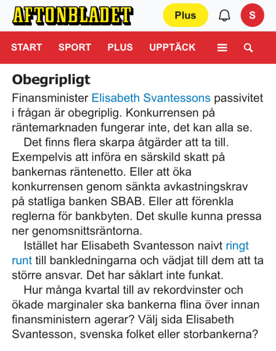 Tidningsartikel från Aftonbladet om kritik mot finansminister Elisabeth Svantesson gällande passivitet kring konkurrensen på räntemarknaden.