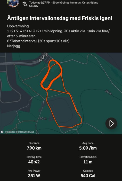 Karta över löprunda i Söderköping visar en bana markeras i orange. Statistik: 7,90 km distans, 5:09 min/km tempo, 40:42 aktiv tid, 540 kcal, 351 watt.