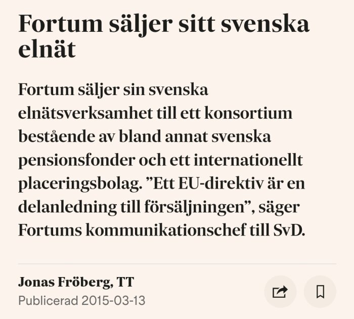 Text om Fortums försäljning av svenskt elnät till konsortium.