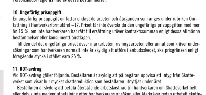 Text om ungefärlig prisuppgift och ROT-avdrag från ett hantverkaravtal, inklusive regler om prisgränser och beställarens skyldigheter.