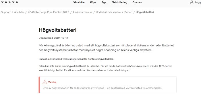 Volvos supportsida om högvoltsbatterier för XC40 Recharge, med säkerhetsvarning om att byte ska utföras av auktoriserad verkstad.