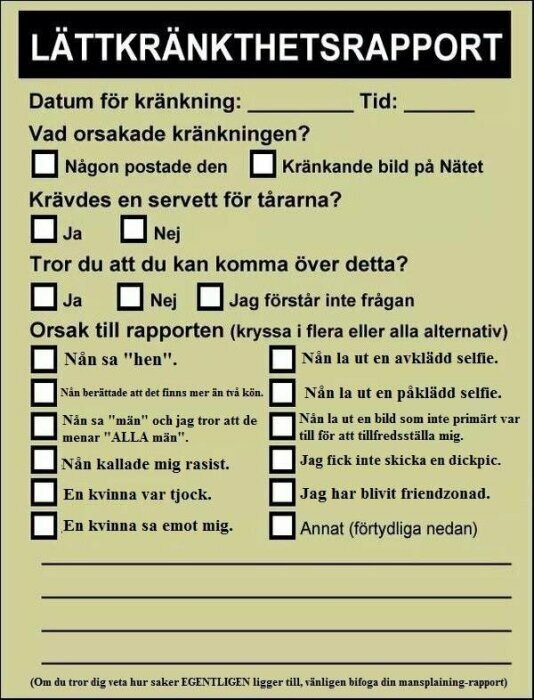 Svensk "lättkränkthetsrapport" med checkrutor för olika kränkningsorsaker och frågor, exempelvis "Nån sa 'hen'" och "Jag blev friendzoned".