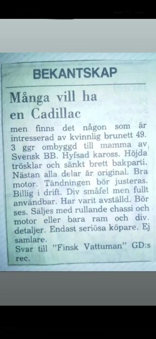 Tidningsannons där det efterfrågas en köpare till en Cadillac, skrivet i en humoristisk ton med liknelser till en kvinna.