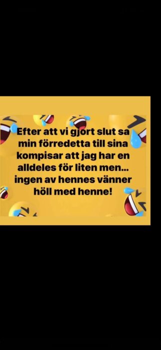 Bild med text och skrattande emojis, texten handlar om ett påstående efter ett uppbrott.