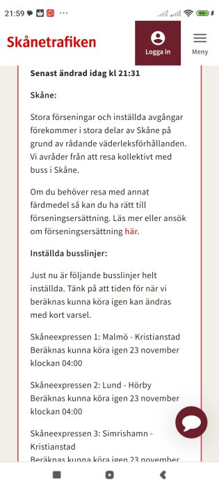 Skånetrafiken meddelar om stora förseningar och inställda bussturer i Skåne på grund av vädret, inklusive tid för återupptagande.