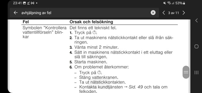 Bild av en felsökningsguide för tekniskt fel på en maskin. Instruktioner om att återställa och starta om maskinen visas.