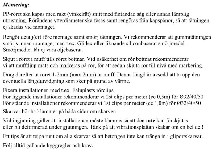 Instruktioner för montering av PP-rör med anvisningar om kapning, tätning och användning av Faluplasts rörclips för fastsättning.