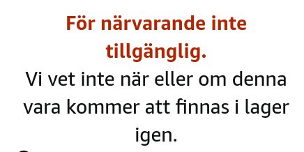 Bilden visar texten "För närvarande inte tillgänglig" och meddelar att en vara inte finns i lager just nu.