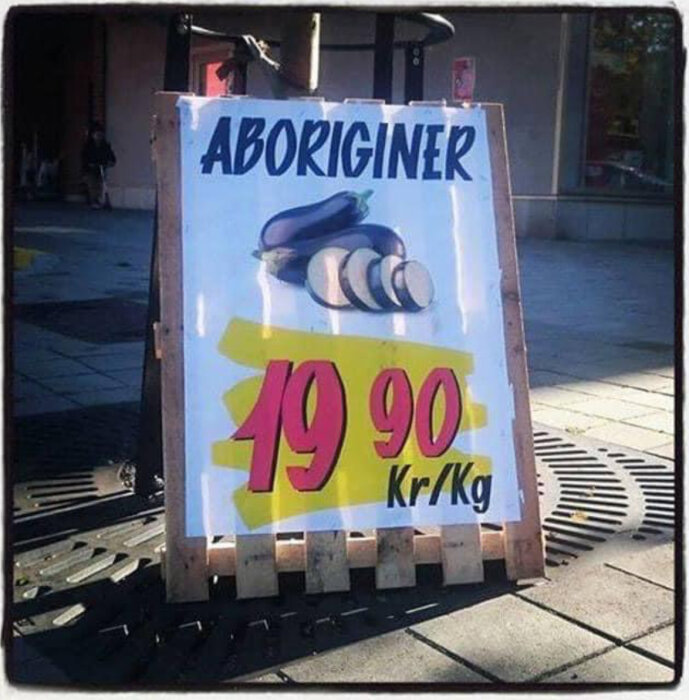 Skylt med texten "ABORIGINER" och bild på auberginer, pris 19,90 kr/kg.