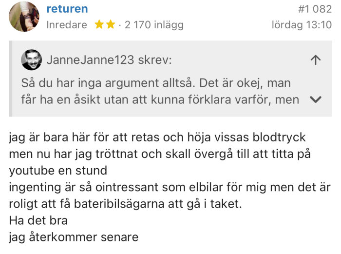 Forumdiskussion där användare "returen" svarar sarkastiskt på "JanneJanne123" om argumentation och elbilar.