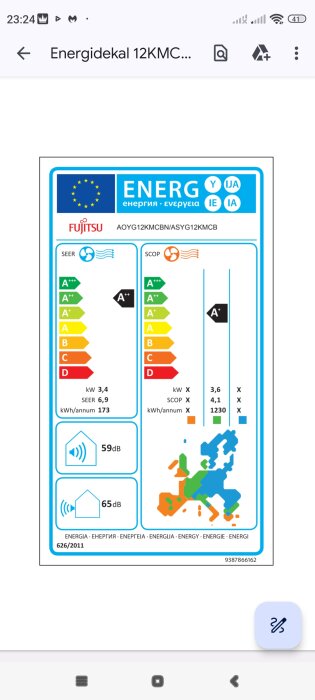 Energimärkning för Fujitsu-pump, SEER 6,9, SCOP 4,1, ljudnivåer 59dB och 65dB, med en karta över energieffektivitet i Europa.