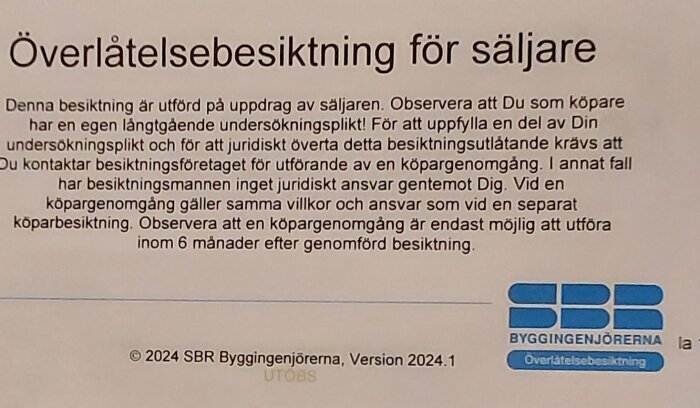 Textdokument med rubrik "Överlåtelsebesiktning för säljare" samt information om köparens undersökningsplikt. SBR:s logotyp syns nederst.