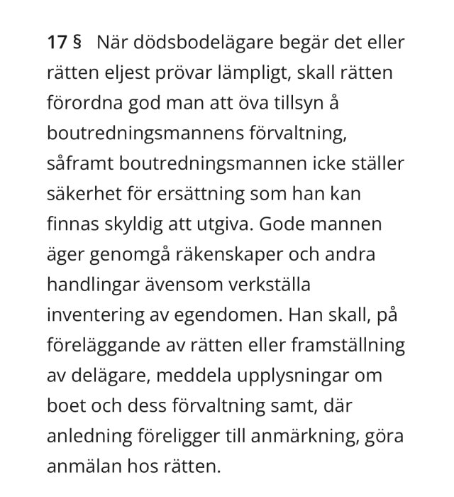 Text om rättsliga regler för en god man, paragraf 17 om tillsyn av bouppteckning.