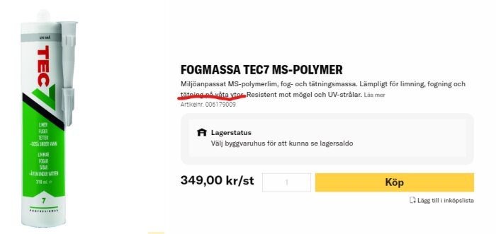 Tub av Tec7 fogmassa MS-polymer med pris och beskrivning för tätning på våta ytor.