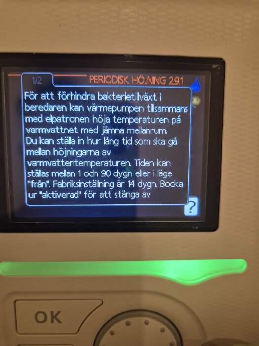 Inställningsskärm för värmepump, visar text om periodicitet och temperaturlyft för att förhindra bakterietillväxt i varmvattenberedaren.