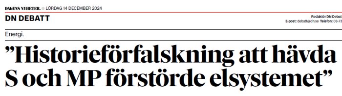 Titel och rubrik från debattartikel i DN om energipolitik och elsystemet.