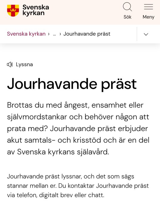 Jourhavande präst, Svenska kyrkans informationssida om akut samtals- och krisstöd för ångest, ensamhet och självmordstankar.